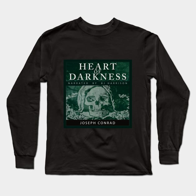 Heart of Darkness Long Sleeve T-Shirt by ClassicTales